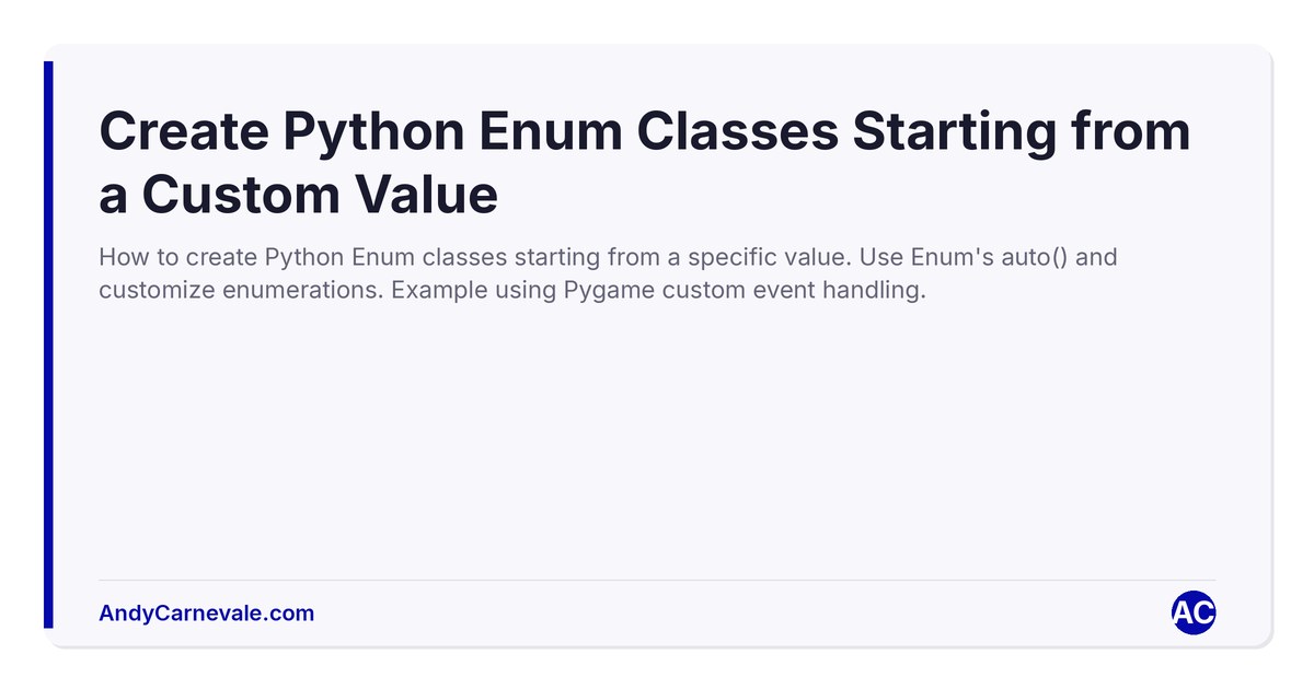 Create Python Enum Classes Starting from a Custom Value